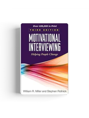 Motivational Interviewing: Helping People Change, 3rd Edition (Applications of Motivational Interviewing) 3rd Edition