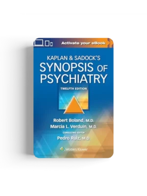 Kaplan Sadock’s Synopsis of Psychiatry, 12th