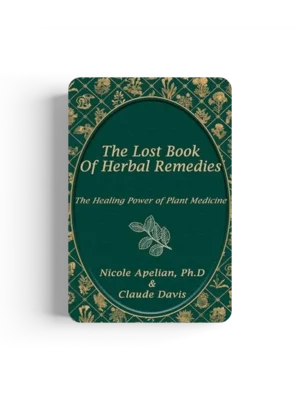 The Lost Book of Herbal Remedies Standard Edition