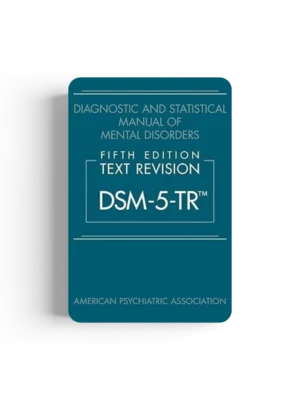 Diagnostic and Statistical Manual of Mental Disorders, Fifth Edition, Text Revision (Dsm-5-Tr(r)) 5th Edition