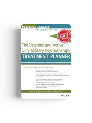 The Veterans and Active Duty Military Psychotherapy Treatment Planner, with DSM-5 Updates (PracticePlanners) 1st Edition
