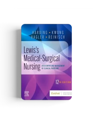 Lewis's Medical-Surgical Nursing: Assessment and Management of Clinical Problems, Single Volume 12th Edition