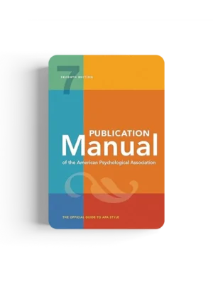 Publication Manual (OFFICIAL) 7th Edition of the American Psychological Association Seventh Edition