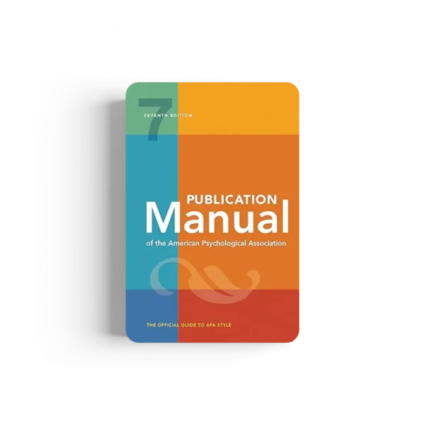 Publication Manual (OFFICIAL) 7th Edition of the American Psychological Association Seventh Edition