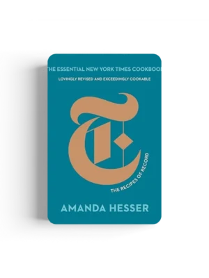 The Essential New York Times Cookbook: The Recipes of Record